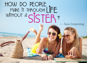 File Name : sara-corpening-quote-about-siblings.jpg Resolution : 550 x ...