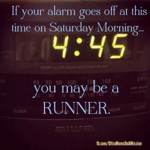 My alarm....life of a runner