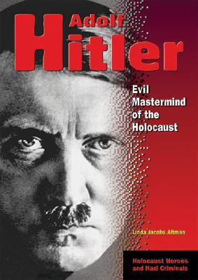 ... Adolf Hitler: Evil MasterMind of the Holocaust” as Want to Read