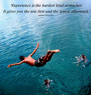 Great Quotes About Life Lessons: Experience Is The Best Teacher Quote ...