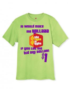 The Price is Right contestant custom personalized shirt