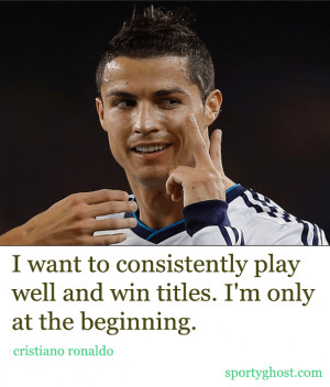 Famous Soccer Quotes By Cristiano Ronaldo Famous soccer quotes by