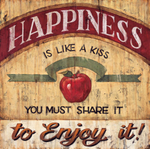 ... Happiness is like a kiss. You must share it to enjoy it. #quote #