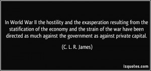 In World War II the hostility and the exasperation resulting from the ...