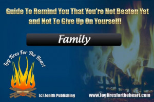 Inspirational Quotes - Family - (Track 6 Sample - Log Fires For The ...
