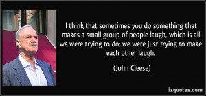 John Cleese Quote