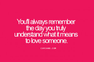 You´ll Always Remember The Day You Truly Undertand What It Means To ...