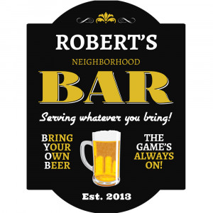 BYOB Personalized Pub Sign Details: