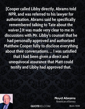 Cooper called Libby directly, Abrams told NPR, and was referred to ...