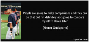 More Nomar Garciaparra Quotes