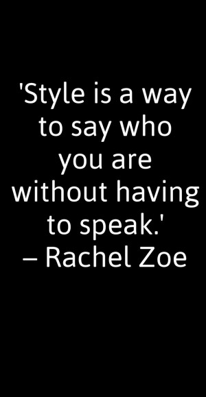 style, fashion , quote