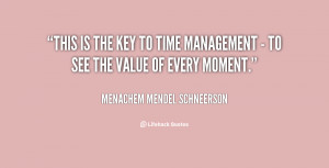 quote-Menachem-Mendel-Schneerson-this-is-the-key-to-time-management ...
