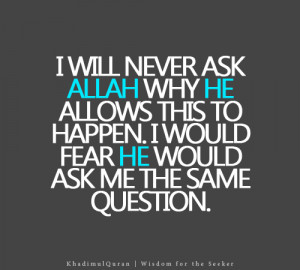 Allah will ask me the same question