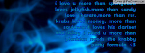 Love You More Than Spongebob Quotes