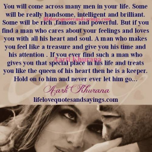 Never Let Him Go If He Loves You Truly.