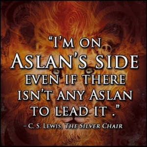 One of my favorite Narnia quotes! Love Puddleglum in The Silver Chair.