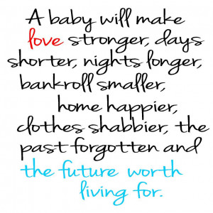 Make Image Quotes About Love Baby Will Stronger Days