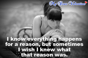 know everything happens for a reason