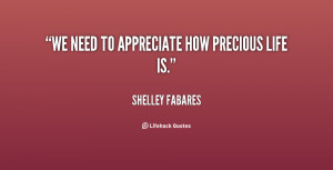 Precious Life Quotes