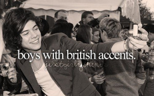 Boys with british accents.