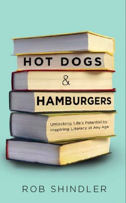 Hot Dogs and Hamburgers: Unlocking Life's Potential by Inspiring ...