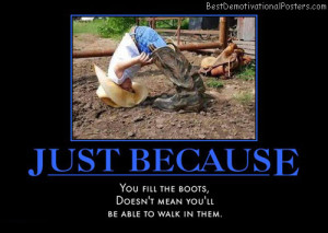 just-because-cowboy-boot-fail-humor-best-demotivational-posters