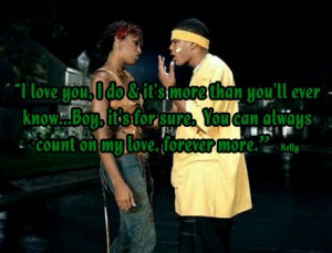 Nelly & Kelly - Dilemma Favorite line of a song ever