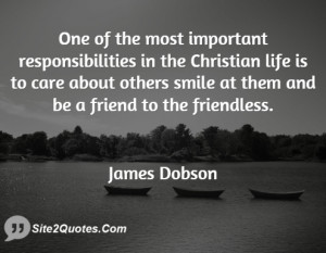 One of the most important responsibilities in the Christian life is to ...