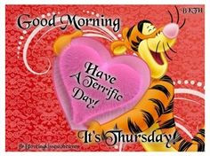... quotes quote morning days of the week tigger thursday thursday quotes