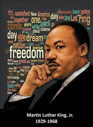 Martin Luther King Day: January 20, 2014