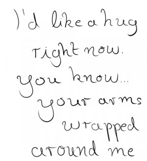 ... love quotes hugging love quote handwritten hand writing love sayings