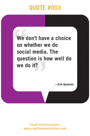 ... the question is how well we do it erik qualman # quotes # socialmedia