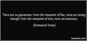 There are no guarantees. From the viewpoint of fear, none are strong ...