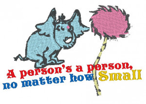 Dr. Seuss Quote of Horton heres a who Machine Embroidery patch