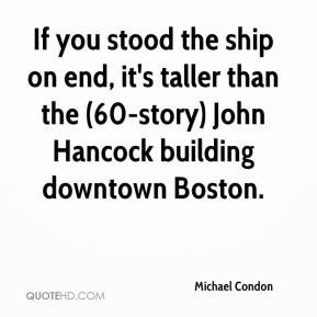 ... it's taller than the (60-story) John Hancock building downtown Boston