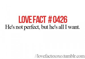He's perfect for me
