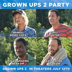 Party with your boys. #GrownUps2 More