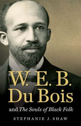 Du Bois and The Souls of Black Folk