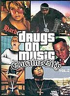 Drugs on Music - Cocaine City 2