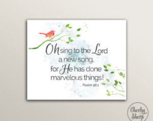 ... Psalm 98:1, Nursery Decor, Bible Verse Print, Bible Quote, Watercolor