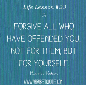 ... Quotes-Forgive-all-who-have-offended-you-not-for-them-but-for-yourself