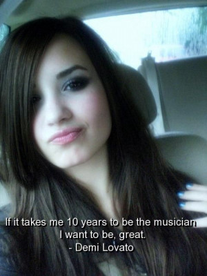 Demi lovato, quotes, sayings, about yourself, celebrity, singer