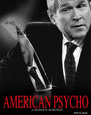 Bush American Psycho