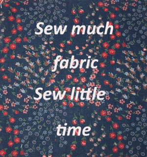 Let's build up a list of Sewing quotes