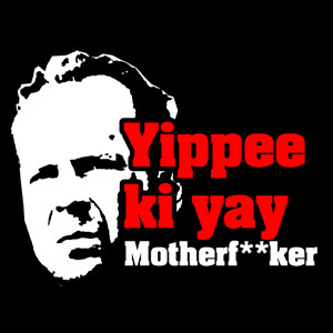 yippee-ki-yay.jpg