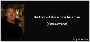 The Rock Will Always Back Vince...