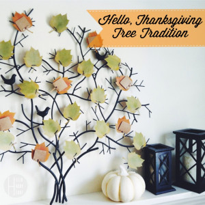 ... coming of Thanksgiving, we want to share this new tradition with you