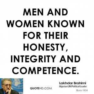 men and women known for their honesty, integrity and competence.