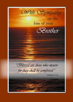 Sympathy for Loss of Your Brother