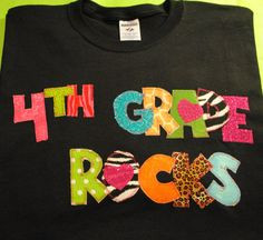 4th Grade Rocks Appliqued Spirit Shirt by sewingsassyinTX on Etsy, $24 ...